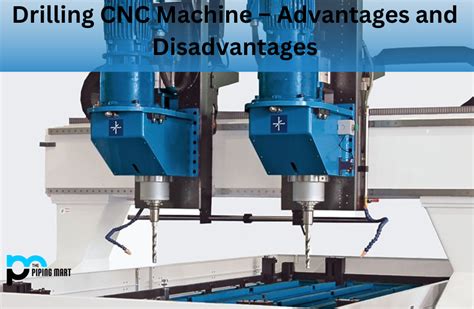 advantages cnc machine|cnc punching machine disadvantages.